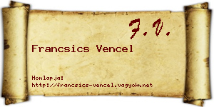 Francsics Vencel névjegykártya